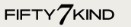 FIFTY7KIND